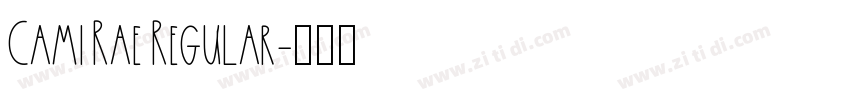 Cami Rae Regular字体转换
